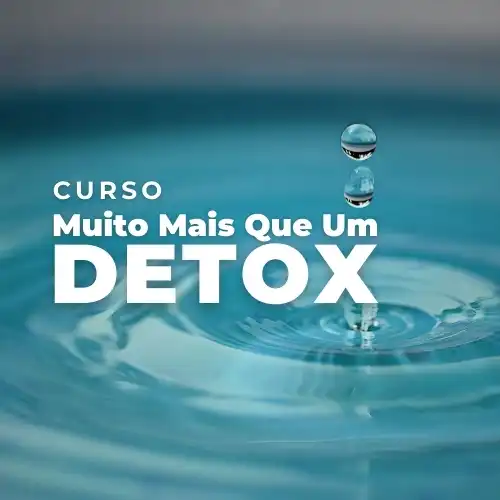 Muito mais que um detox